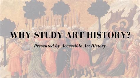 Why Study Art History? And What Can You Explore in It?